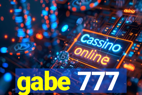 gabe 777